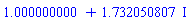 1.000000000+1.732050807*I