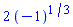 2*(-1)^(1/3)