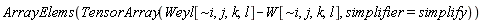 ArrayElems(TensorArray(Weyl[`~i`, j, k, l]-W[`~i`, j, k, l], simplifier = simplify))