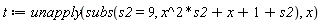 t := unapply(subs(s2 = 9, s2*x^2+s2+x+1), x)