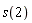 s(2)