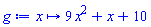 proc (x) options operator, arrow; 9*x^2+x+10 end proc