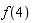 f(4)