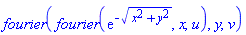 fourier(fourier(exp(-(x^2+y^2)^(1/2)), x, u), y, v)
