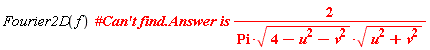 Fourier2D(f)