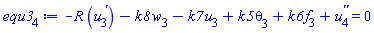 -R*(diff(u[3](x), x))-k8*w[3](x)-k7*u[3](x)+k5*theta[3](x)+k6*f[3](x)+diff(diff(u[4](x), x), x) = 0