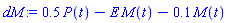 .5*P(t)-E*M(t)-.1*M(t)