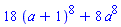 18*(a+1)^8+8*a^8