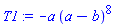 -a*(a-b)^8