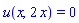 u(x, 2*x) = 0