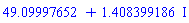 49.09997652+1.408399186*I