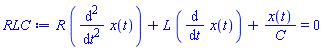 R*(diff(diff(x(t), t), t))+L*(diff(x(t), t))+x(t)/C = 0