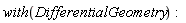 with(DifferentialGeometry):