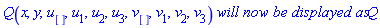 Q(x, y, u[], u[1], u[2], u[3], v[], v[1], v[2], v[3])*`will now be displayed as`*Q