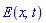 E(x, t)