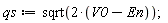 qs := sqrt(2*(V0-En));