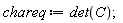 chareq := det(C);