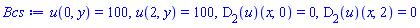u(0, y) = 100, u(2, y) = 100, (D[2](u))(x, 0) = 0, (D[2](u))(x, 2) = 0