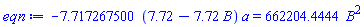 -7.717267500*(7.72-7.72*B)*a = 662204.4444*B^2