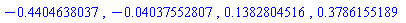-.4404638037, -0.4037552807e-1, .1382804516, .3786155189