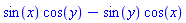 sin(x)*cos(y)-sin(y)*cos(x)