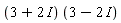(3+2*I)*(3-2*I)
