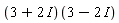 (3+2*I)(3-2*I)