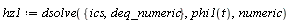 hz1 := dsolve({ics, deq_numeric}, phi1(t), numeric)