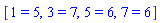 [1 = 5, 3 = 7, 5 = 6, 7 = 6]