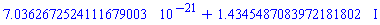 0.70362672524111679003e-20+1.4345487083972181802*I