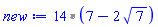 `%*`(14, 7-2*7^(1/2))