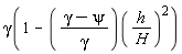 gamma(1-((gamma-psi)/gamma)(h/H)^2)