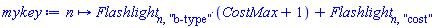 proc (n) options operator, arrow, function_assign; Flashlight[n, "b-type"]*(CostMax+1)+Flashlight[n, "cost"] end proc