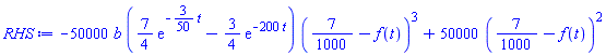 -50000*b*((7/4)*exp(-(3/50)*t)-(3/4)*exp(-200*t))*(7/1000-f(t))^3+50000*(7/1000-f(t))^2