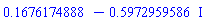 .1676174888-.5972959586*I