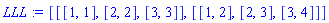 [[[1, 1], [2, 2], [3, 3]], [[1, 2], [2, 3], [3, 4]]]