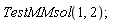 TestMMsol(1, 2)