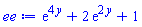 exp(4*y)+2*exp(2*y)+1