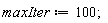 maxIter := 100;