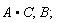 A.C, B