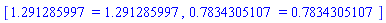 [1.291285997 = 1.291285997, .7834305107 = .7834305107]