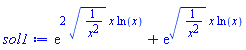 exp(2*(1/x^2)^(1/2)*x*ln(x))+exp((1/x^2)^(1/2)*x*ln(x))