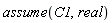 assume(C1, real)