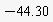 -44.30