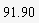 91.90