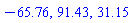-65.76, 91.43, 31.15