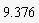 9.376