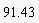 91.43