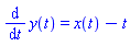 diff(y(t), t) = x(t)-t