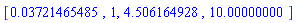 [0.3721465485e-1, 1, 4.506164928, 10.00000000]